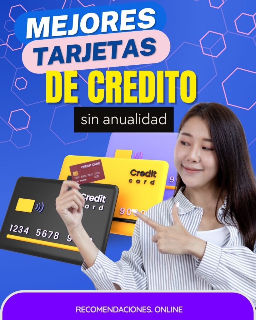Las mejores tarjetas de crédito